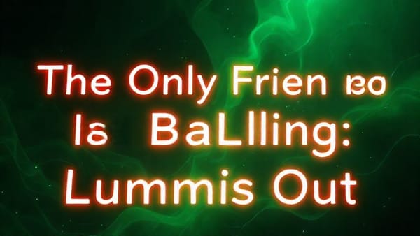 The Only Friend We Had Is Bailing: Lummis Out